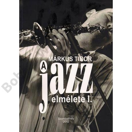A jazz elmélete I.