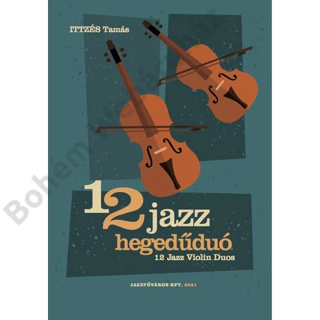 12 jazz hegedűduó (Ittzés Tamás)